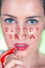 Watch Bloody Snow Movie25