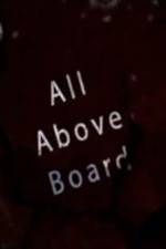 Watch All Above Board Movie25