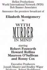 Watch With Murder in Mind Movie25