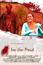 Watch See the Dead Movie25