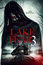 Watch Lake Fear 3 Movie25