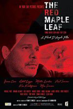Watch The Red Maple Leaf Movie25