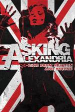 Watch Asking Alexandria: Live from Brixton and Beyond Movie25