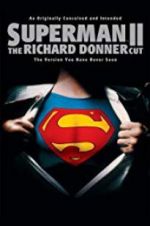 Watch Superman II: The Richard Donner Cut Movie25