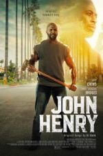 Watch John Henry Movie25