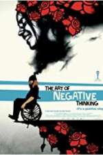 Watch The Art of Negative Thinking Movie25