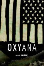 Watch Oxyana Movie25