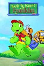 Watch Back to School with Franklin Movie25