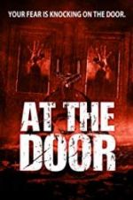 Watch At the Door Movie25