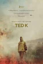 Watch Ted K Movie25