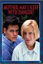 Watch Mother May I Sleep with Danger Movie25
