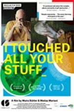 Watch I Touched All Your Stuff Movie25