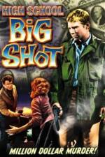 Watch High School Big Shot Movie25