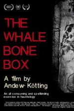 Watch The Whalebone Box Movie25