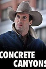 Watch Concrete Canyons Movie25