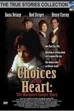 Watch Choices of the Heart: The Margaret Sanger Story Movie25