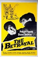 Watch The Betrayal Movie25