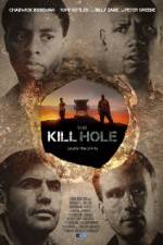 Watch The Kill Hole Movie25