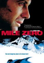Watch Mile Zero Movie25