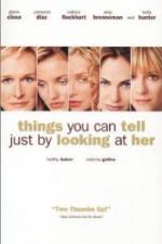 Watch Things You Can Tell Just by Looking at Her Movie25