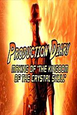 Watch Production Diary Making of The Kingdom of the Crystal Skull Movie25