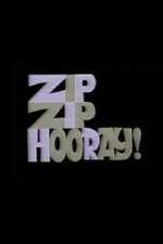 Watch Zip Zip Hooray! Movie25