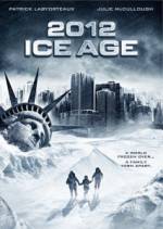 Watch 2012: Ice Age Movie25