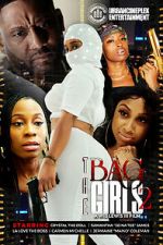 Watch The Bag Girls 2 Movie25