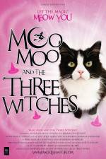 Watch Moo Moo and the Three Witches Movie25