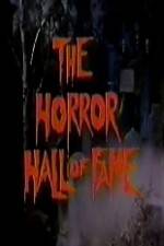 Watch The Horror Hall of Fame: A Monster Salute Movie25