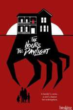 Watch The Hours Till Daylight Movie25