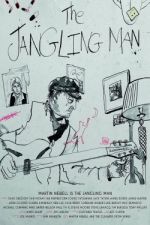Watch The Jangling Man: The Martin Newell Story Movie25