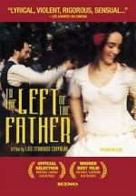 Watch To the Left of the Father Movie25