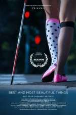 Watch Best and Most Beautiful Things Movie25