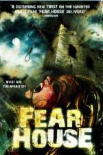 Watch Fear House Movie25