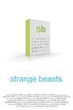 Watch Strange Beasts Movie25