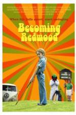 Watch Becoming Redwood Movie25