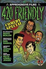 Watch 420 Friendly Comedy Special Movie25