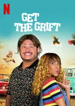 Watch Get the Grift Movie25
