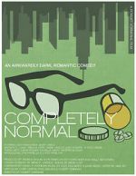 Watch Completely Normal Movie25