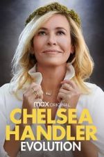 Watch Chelsea Handler: Evolution Movie25