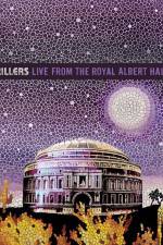 Watch The Killers Live from the Royal Albert Hall Movie25