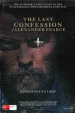 Watch The Last Confession of Alexander Pearce Movie25