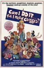 Watch Can I Do It \'Till I Need Glasses? Movie25