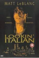 Watch Lookin' Italian Movie25