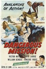 Watch Dangerous Mission Movie25