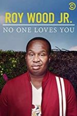 Watch Roy Wood Jr.: No One Loves You Movie25