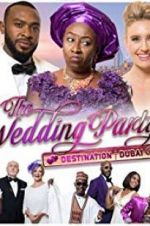 Watch The Wedding Party 2: Destination Dubai Movie25