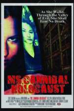 Watch Ms.Cannibal Holocaust Movie25