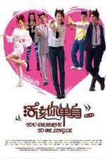 Watch You Deserve to be Single Movie25